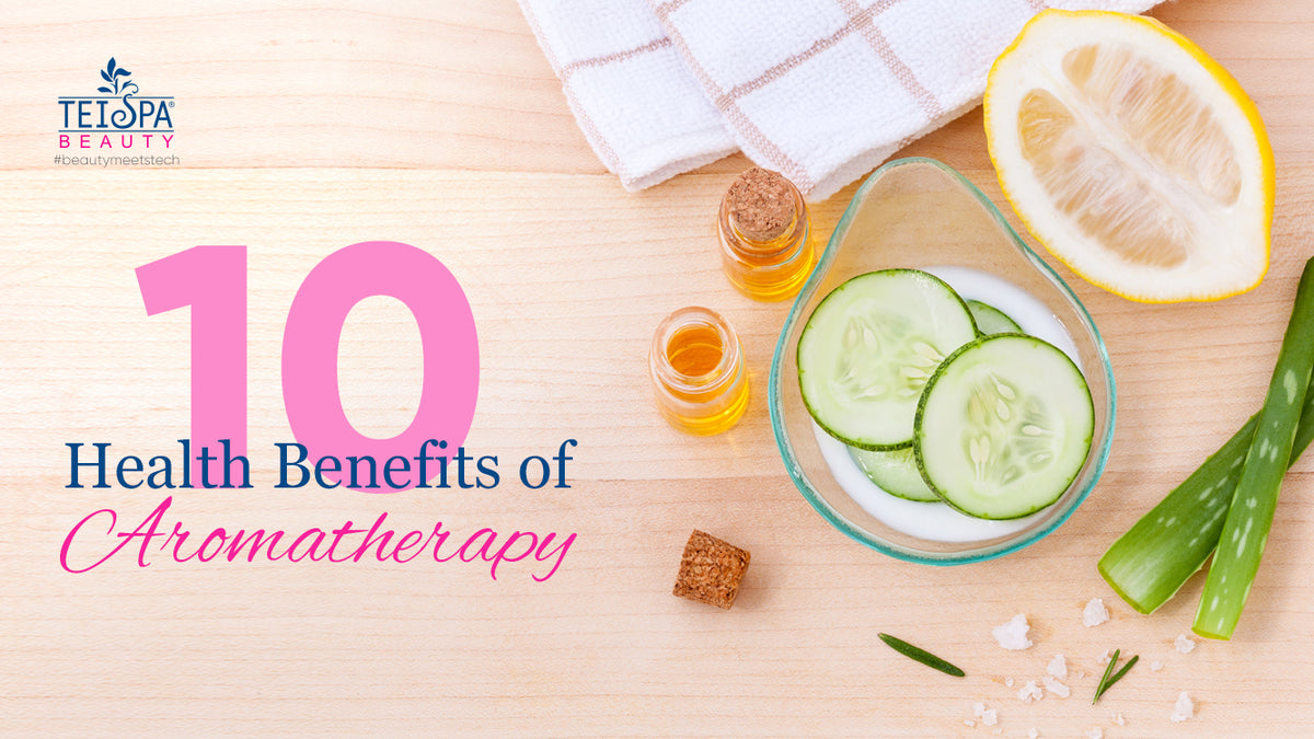 10 Health Benefits of Aromatherapy